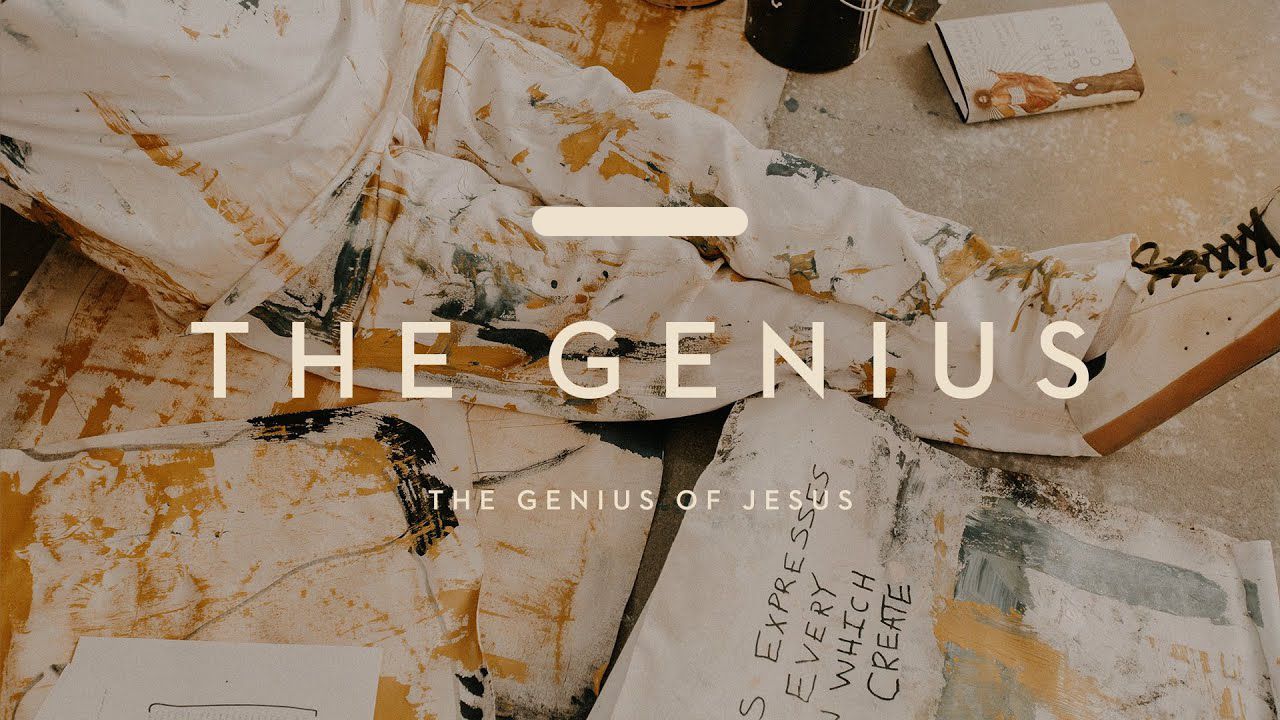 The Genius of Jesus